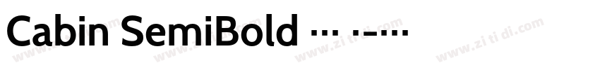 Cabin SemiBold 半粗体 斜字体转换